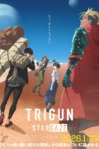 [TVRIP] Trigun Stargaze [TRIGUN STARGAZE] 第01-04話 Alternative Titles Japanese: TRIGUN STARGAZE English: Trigun Stargaze Information Type: TV Episodes: 12 Status: Currently Airing Aired: Jan 10, 2026 to ? Genres: Action, [&hellip;]